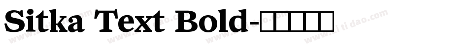 Sitka Text Bold字体转换